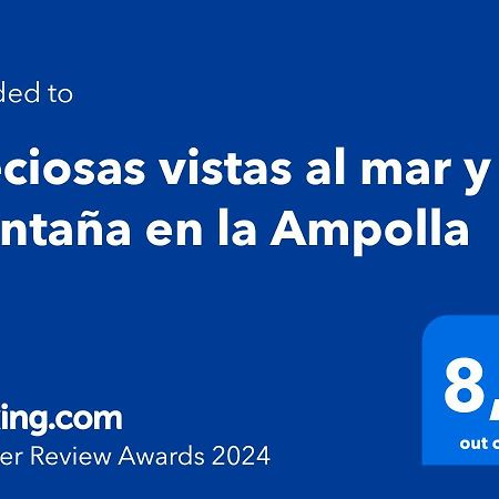 Apartmán Preciosas Vistas Al Mar Y Montana En La Ampolla L'Ampolla Exteriér fotografie